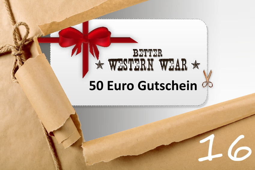 Adventskalender Türchen 16/2019 Better Western Wear Gutschein 50 Euro